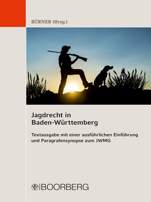 cover image of Jagdrecht in Baden-Württemberg--Textausgabe